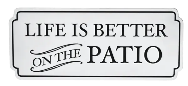 Serene Patio Haven Enamel Sign: 'Life Is Better On The Patio' - 17"Wx7"H